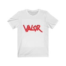 Load image into Gallery viewer, Unisex VALOR &quot;FIGHT FOR YOUR LIFE&quot; T-Shirt